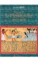 Le Papyrus D'Any: Serie Des Papyrus Du Livre Des Morts de L'Egypte Ancienne