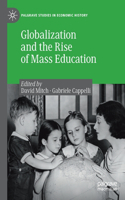 Globalization and the Rise of Mass Education