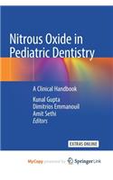 Nitrous Oxide in Pediatric Dentistry