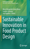 Sustainable Innovation in Food Product Design