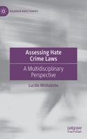 Assessing Hate Crime Laws