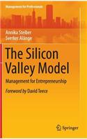 The Silicon Valley Model