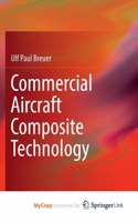 Commercial Aircraft Composite Technology