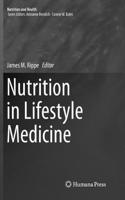 Nutrition in Lifestyle Medicine