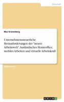 Unternehmenssteuerliche Herausforderungen der 