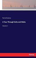 Tour Through Sicily and Malta
