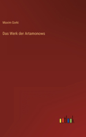 Das Werk der Artamonows