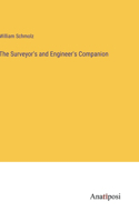 The Surveyor's and Engineer's Companion