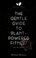 Gentle Guide to Plant-Powered Fitness