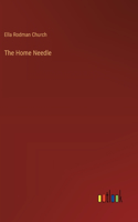 The Home Needle