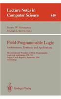 Field-Programmable Logic: Architectures, Synthesis and Applications