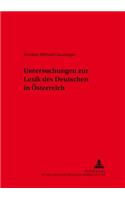 Untersuchungen Zur Lexik Des Deutschen in Oesterreich