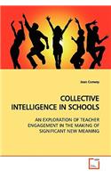 Collective Intelligence in Schools