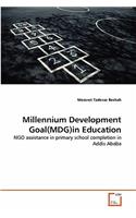 Millennium Development Goal(MDG)in Education