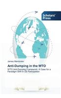 Anti-Dumping in the WTO