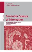 Geometric Science of Information