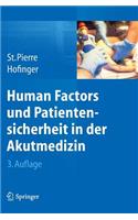 Human Factors Und Patientensicherheit in Der Akutmedizin