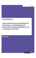 Effizienzerhöhung in geburtshilflichen Abteilungen von Krankenhäusern