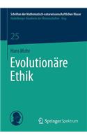 Evolutionäre Ethik