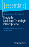 Einsatz Der Blockchain-Technologie Im Energiesektor