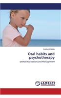 Oral Habits and Psychotherapy