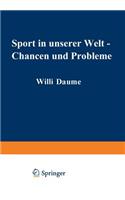 Sport in unserer Welt — Chancen und Probleme