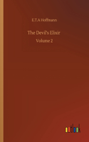 The Devil's Elixir: Volume 2