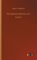 The Mapleson Memoirs, vol I