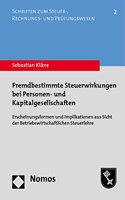 Fremdbestimmte Steuerwirkungen Bei Personen- Und Kapitalgesellschaften