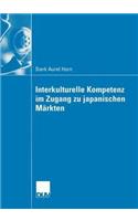 Interkulturelle Kompetenz Im Zugang Zu Japanischen Märkten