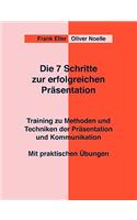 Die 7 Schritte Zur Erfolgreichen Prasentation