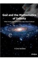 God and the Mathematics of Infinity