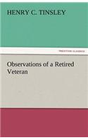 Observations of a Retired Veteran