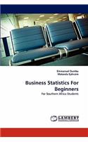 Business Statistics For Beginners