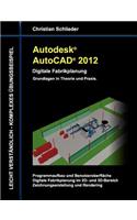 Autodesk AutoCAD 2012 - Digitale Fabrikplanung