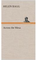 Across the Mesa