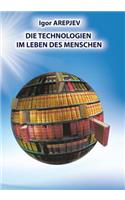 Technologien im Leben des Menschen (GERMAN Version)