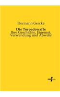 Die Torpedowaffe