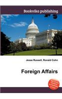 Foreign Affairs