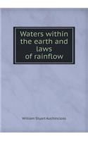 Waters Within the Earth and Laws of Rainflow: (English)