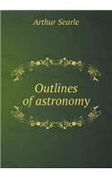 Outlines of astronomy