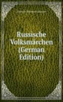 Russische Volksmarchen (German Edition)