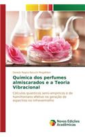 Química dos perfumes almiscarados e a Teoria Vibracional