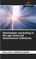 Stakeholder marketing in the agri-food and oleochemical industries