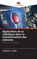 Application de la robotique dans la transformation des aliments