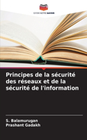 Principes de la sécurité des réseaux et de la sécurité de l'information