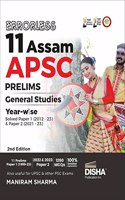 Errorless 11 Assam APSC Prelims General Studies Year-wise Solved Paper 1 (2012 - 23) & Paper 2 (2021 - 23) 2nd Edition| PYQs Question Bank | State Public Service Commission |