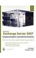 Microsoft Exchange Server 2007 Implementation And Administration