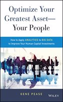 Optimize Your Greatest Asset - Your People