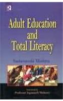 Adult Education and Total Literacy